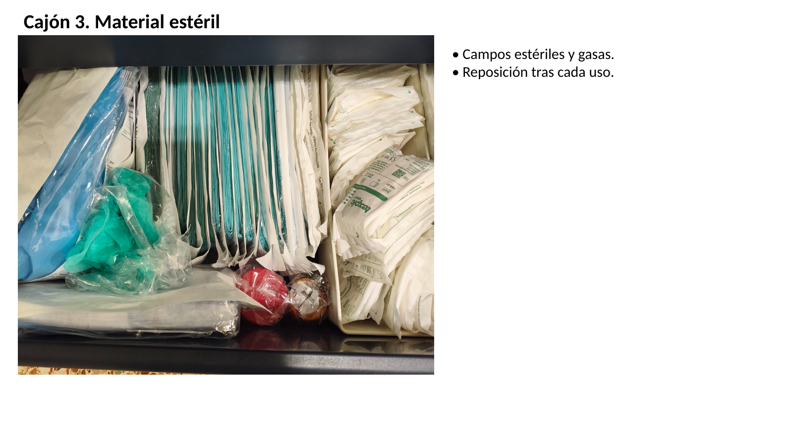 Calaix 3. Material estèril